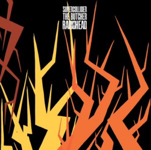 Radiohead – Supercollider / The Butcher